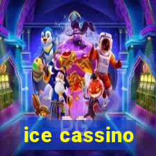 ice cassino